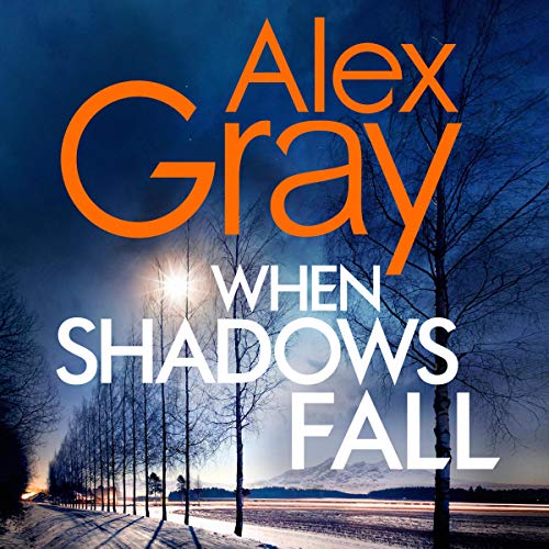 Amazon.com: When Shadows Fall: DSI William Lorimer, Book 17 (Audible ...