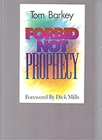 Forbid Not Prophecy 0962691011 Book Cover