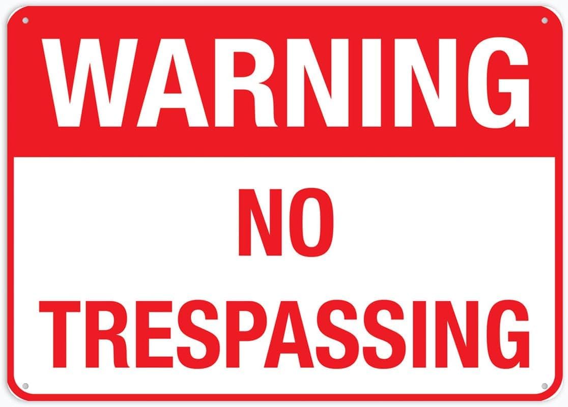 Warning No Trespassing Rust Free Aluminum Tin Sign - Warning Decor with Pre-Drilled Holes for Indoor-Outdoor Private Property, Construction Zone, Rural Land - 8x12 Inch​