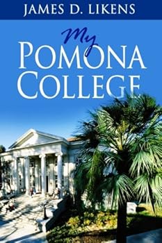 My Pomona College: A Memoir