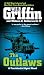 The Outlaws (A Presidential Agent Novel Book 6)