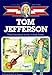 Thomas Jefferson: Third President of the United States (Childhood of Famous Americans)