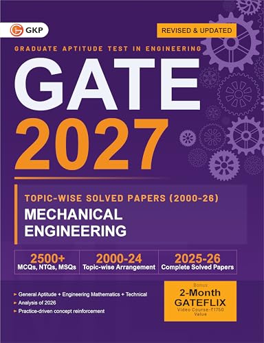 Image of GATE 2027 Mechanical Engineering | Topic-wise Previous Year Solved Papers (2000-2026) | 27 Years PYQ with Detailed Solutions | MCQs, NTQs & MSQs | GATE ME Topicwise Question Bank