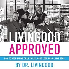 Livingood Approved Audiolibro Por Dr. Livingood, Jessica Livingood arte de portada