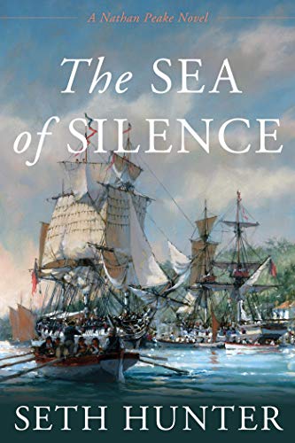 The Sea of Silence: A Nathan Peake Novel (The Nathan Peake Novels)