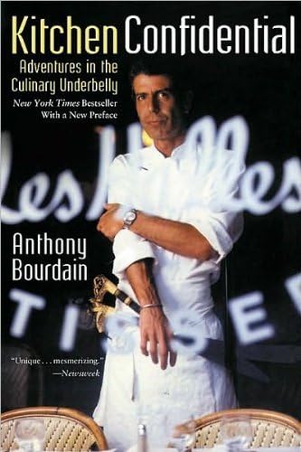 Kitchen Confidential 1ST Edition