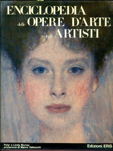  ENCICLOPEDIA DELLE OPERE D\'ARTE E DEGLI ARTISTI