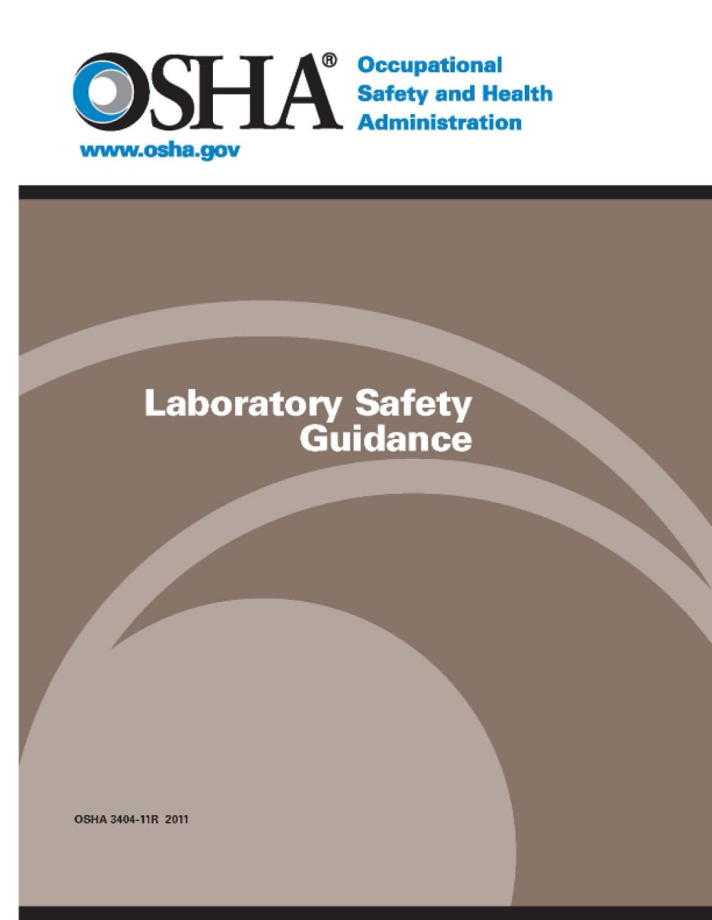 OSHA Laboratory Safety Guidance Health Administration, Occupational