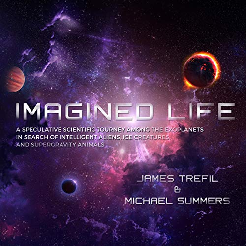 Imagined Life by James Trefil, Michael Summers episode artwork