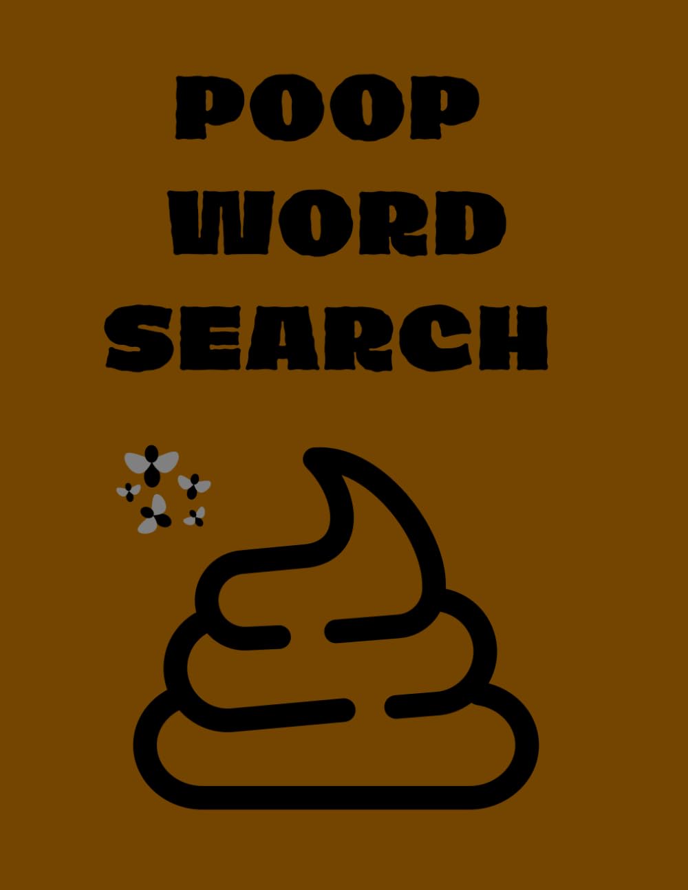Poop Search Word: Toilet Word Search | Poop and Learn Puzzle Book | Funny Toilet Book