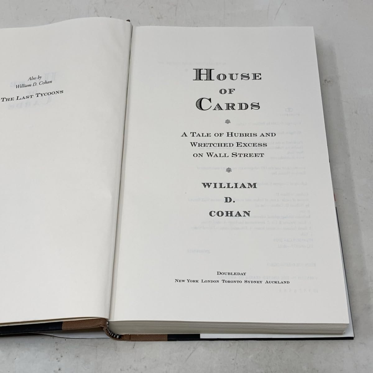 House of Cards: A Tale of Hubris and Wretched Excess on Wall Street Cohan, William D. - PT03