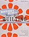 Beginner's Guide to Free-Motion Quilting: 50+ Visual Tutorials to Get You Started €¢ Professional-Quality Results on Your Home Machine