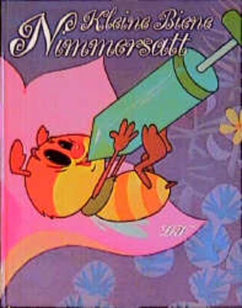 Kleine Biene Nimmersatt