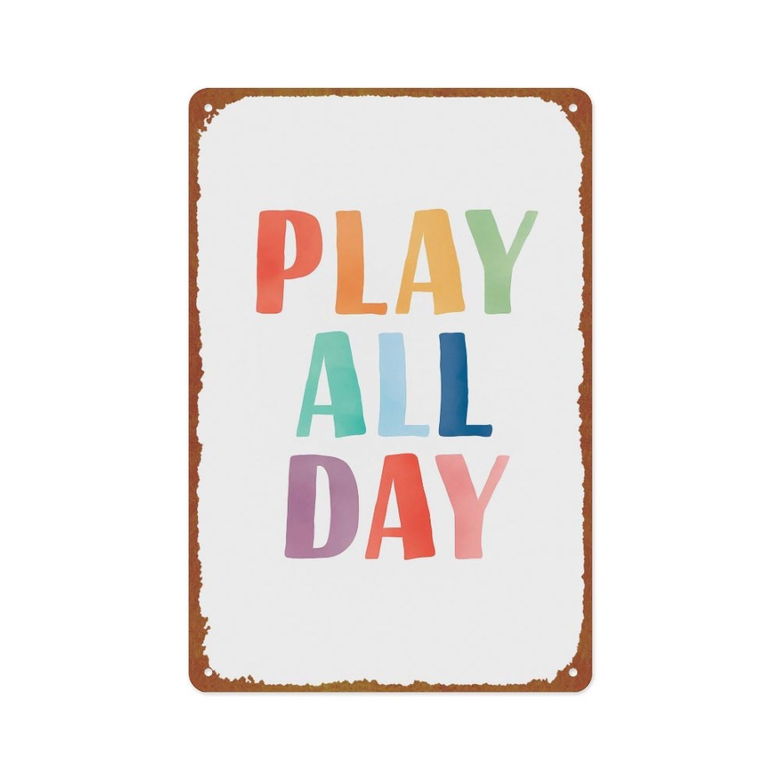 Peiyeety As Pic Metal Tin Sign Play All Day Poster Wall Art For Room Office Coffee Bar Decor 8X12 Inches