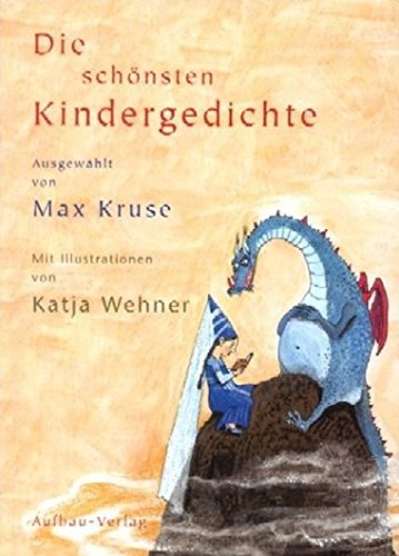Die schönsten Kindergedichte Die schönsten Kindergedichte