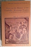 Notes on the History of the Tumbuka-Kamanga Peoples in the Northern Province of Nyasaland, 0714618829 Book Cover