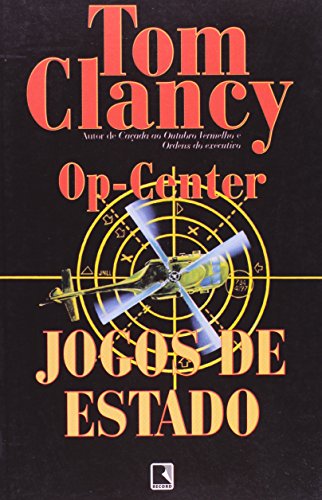 Op-center. Jogos De Estado