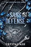 mcdo  Sans défense (MC des Steel Demons t. 2)