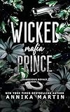 Wicked Mafia Prince: A dark mafia romance (Dangerous Royals Book 2)