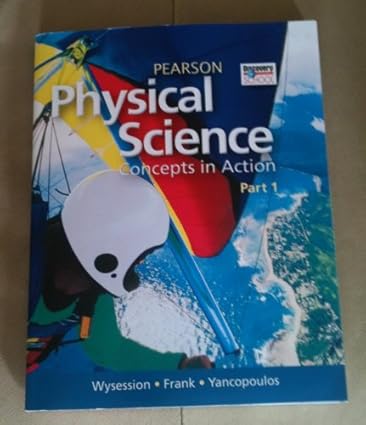 Pearson Physical Science Concepts in Action Part 1 (Discovery Channel ...