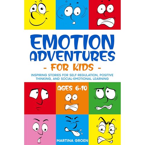 Emotion Adventures for Kids (ages 6-10) by Martina Groen episode artwork