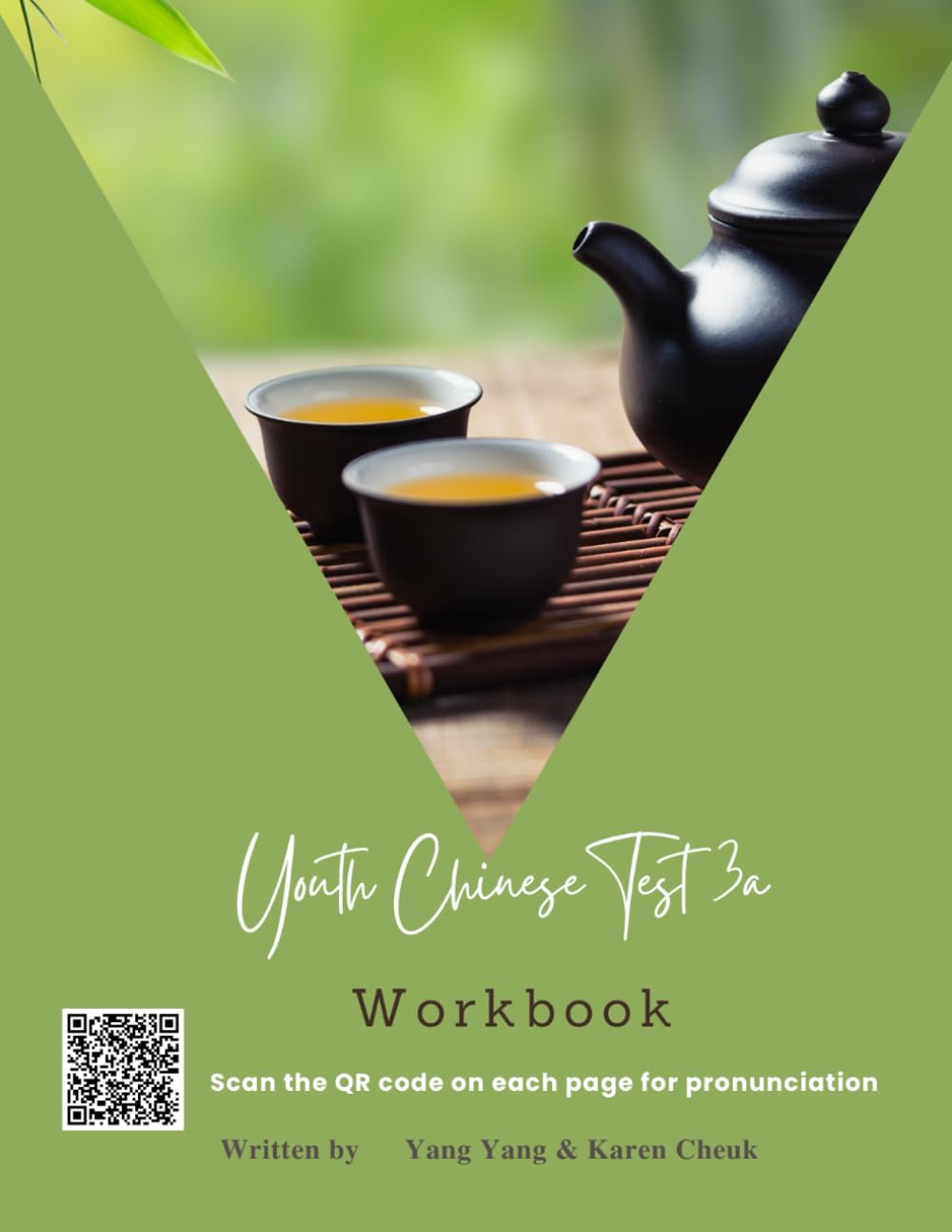 Youth Chinese Test (YCT) 3a Workbook: A Step-By-Step Approach To Learning Chinese Characters (Reading, Writing, Listening, and Speaking) (Youth Chinese Test Workbooks)