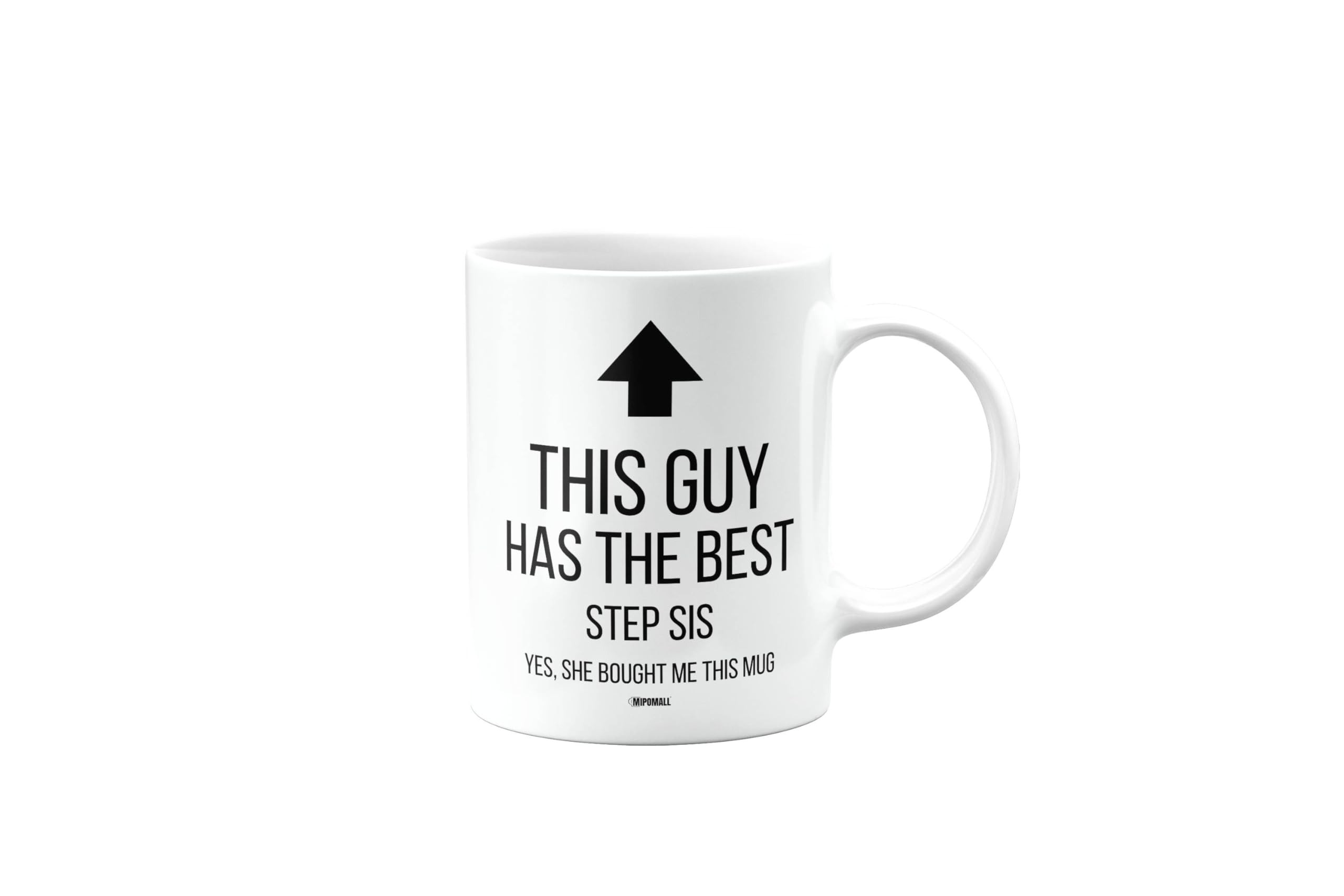 MIPOMALL This Guy has The Best Step Sis Mug, Funny, Joke, Silly, Gag, Birthday Gifts for Men or Women, Secret Santa, Presents for Christmas, Cup, mm-CA_248_127