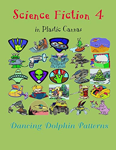 Science Fiction 4: in Plastic Canvas