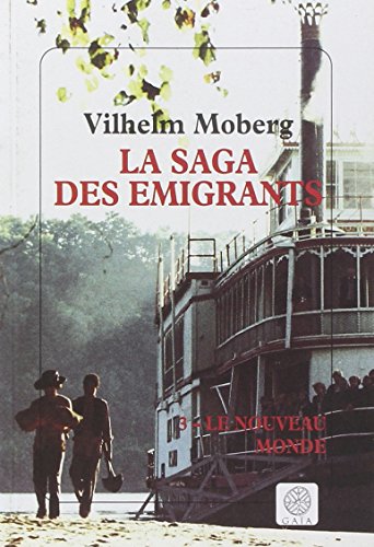 La saga des émigrants tome 3 - Le nouveau monde