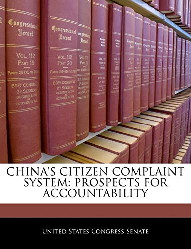 China's Citizen Complaint System: Prospects for Accountability
