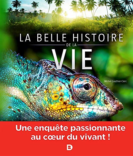 Télécharger La belle histoire de la vie PDF Ebook En Ligne