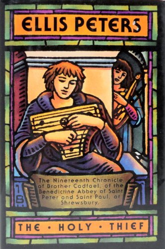 The Holy Thief (Brother Cadfael Mysteries) 089296524X Book Cover