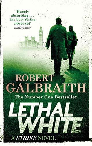 Télécharger Lethal White: Cormoran Strike Book 4 (Cormoran Strike 4) (English Edition) Gratuit