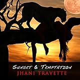 Sunset & Temptation [Explicit]