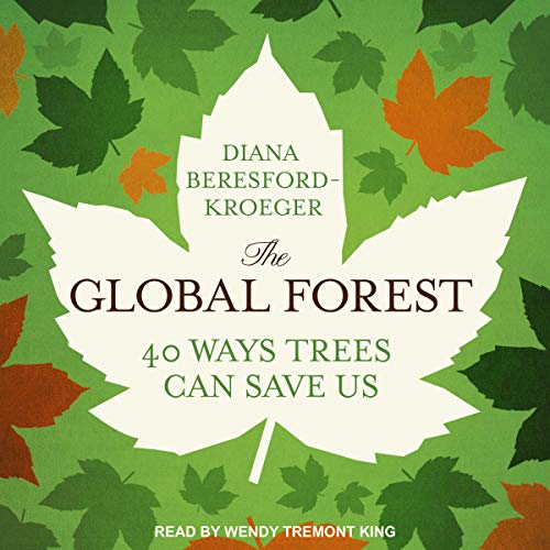 The Global Forest by Diana Beresford-Kroeger episode artwork