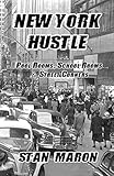 New York Hustle - Pool Rooms, School Rooms and Street Corners