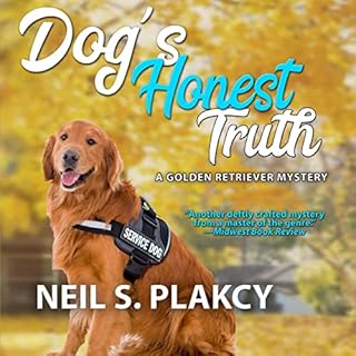 Dog's Honest Truth Audiobook By Neil S. Plakcy cover art
