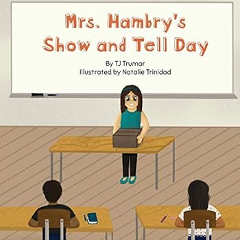 Paperback Mrs. Hambry's Show and Tell Day Book
