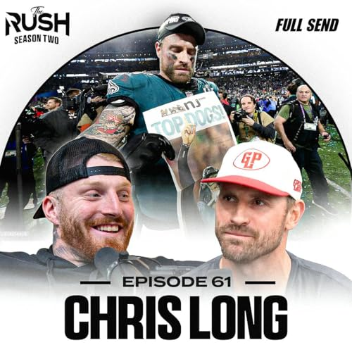 Chris Long Talks Childhood War Stories, Super Bowl Championships & Nick Foles' Piece Rumor!