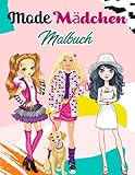  Mode Mädchen Malbuch: 55 einzigartige Mode-Illustrationen für Mädchen jeden Alters, wunderschönes Beauty Style Mode Design Malbuch für Kinder, Mädchen und Teens (Kinder Malbücher)
