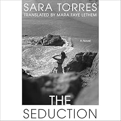The Seduction Audiolibro Por Sara Torres arte de portada