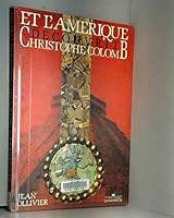 Et l'Amérique découvrit Christophe Colomb 2209064724 Book Cover
