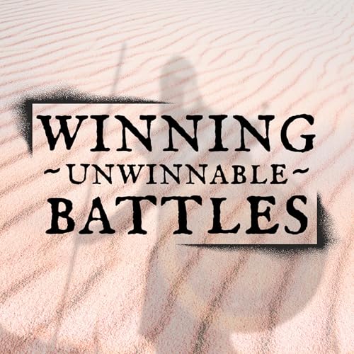Winning Unwinnable Battles | Clint Schwartz Podcast Por  arte de portada