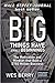 Big Things Have Small Beginnings: Learn to Play the Great Game