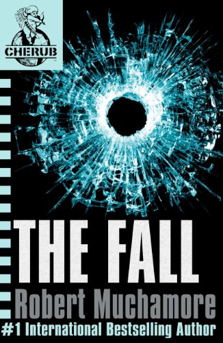 Télécharger The Fall: Book 7 (CHERUB Series) (English Edition) Livre eBook France