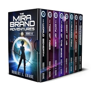 Mira Brand Adventures Audiobook By Robert J. Crane cover art