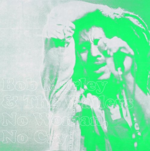 No Woman, No Cry