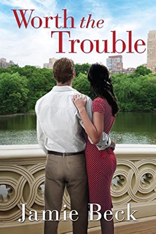 book cover of Worth the Trouble