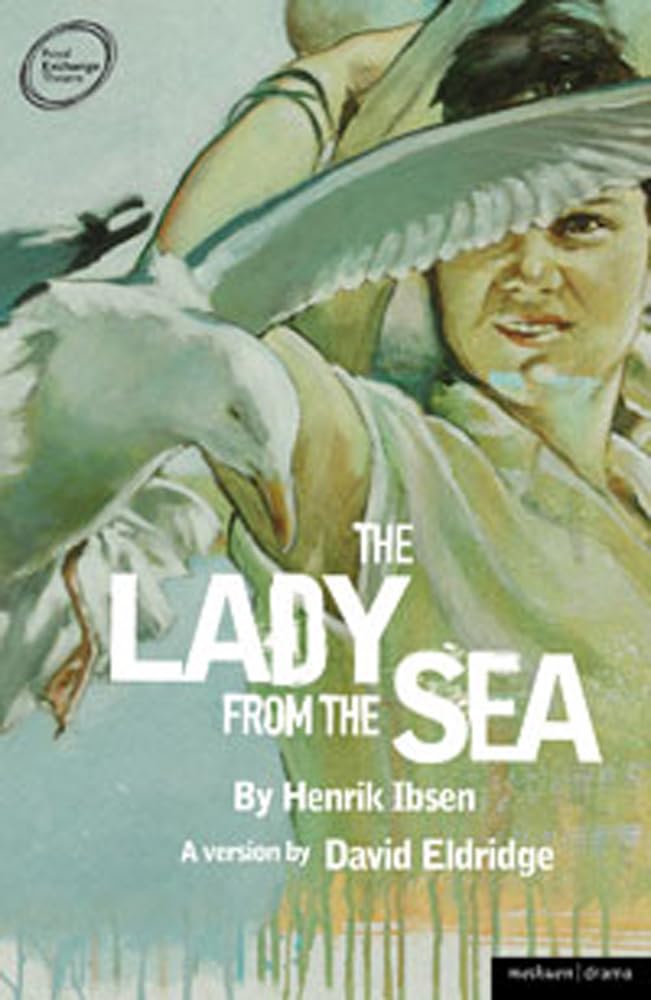 The Lady from the Sea by Henrik Ibsen, David Eldridge - 9781408140925