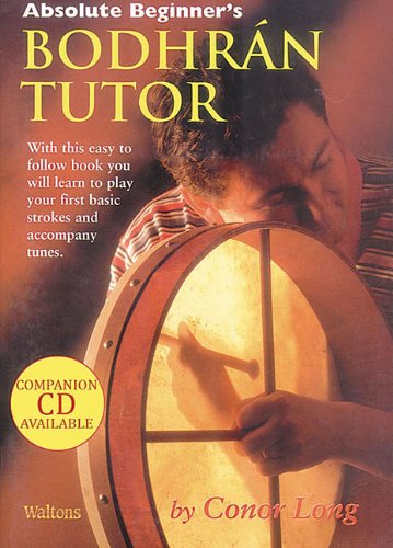 Absolute Beginner's Bodhran Tutor
